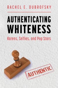 Cover image: Authenticating Whiteness 9781496843333