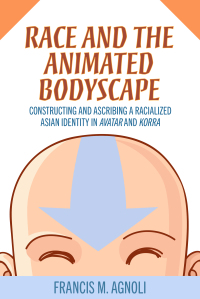 Cover image: Race and the Animated Bodyscape 9781496845085