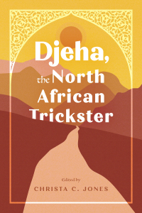 Omslagafbeelding: Djeha, the North African Trickster 9781496847058