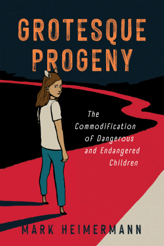 Omslagafbeelding: Grotesque Progeny 9781496853578