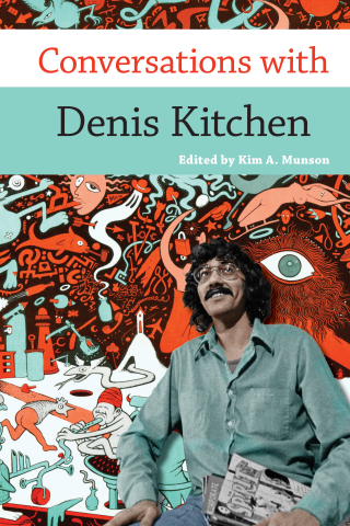 Cover image: Conversations with Denis Kitchen 9781496859495