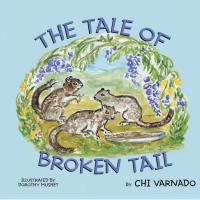 Imagen de portada: The Tale of Broken Tail 9781468507355