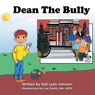 Cover image: Dean The Bully 9781496912978