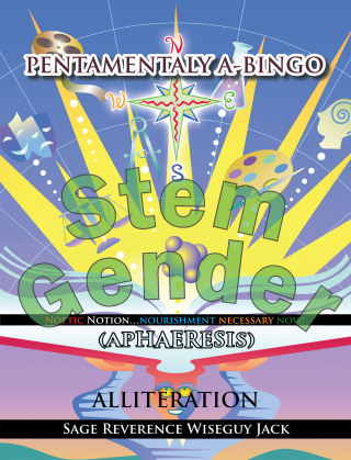 Cover image: Pentamentaly A-Bingo Noetic Notion...Nourishment Necessary Now 9781463404734