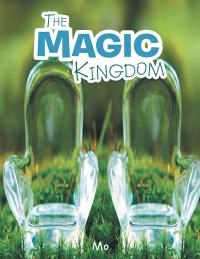 Omslagafbeelding: The Magic Kingdom 9781496925152