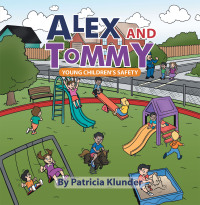 Cover image: Alex and Tommy 9781496955586