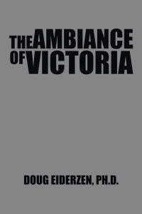 Cover image: The Ambiance of Victoria 9781496959751