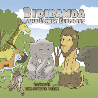 表紙画像: Biribamba the Lonely Elephant 9781463429928