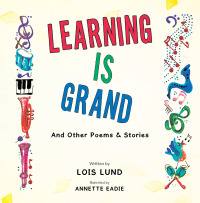 Imagen de portada: Learning Is Grand 9781496968722