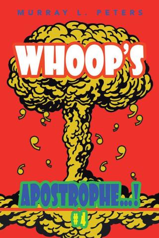Cover image: Whoop’S Apostrophe…! 9781496991041
