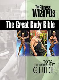 Cover image: The Great Body Bible 9781496991553