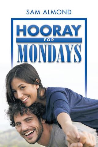 Cover image: Hooray for Mondays 9781496993151