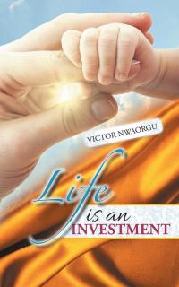 Imagen de portada: Life Is an Investment 9781496993304