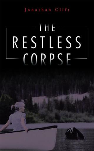 Cover image: The Restless Corpse 9781496995315
