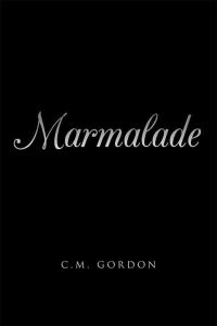 Cover image: Marmalade 9781496998606