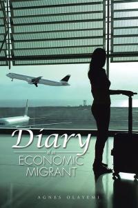 Cover image: Diary of an Economic Migrant 9781496999276