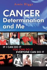 Imagen de portada: Cancer Determination and Me 9781496999511