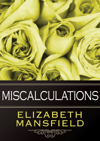 Cover image: Miscalculations 9781497602472