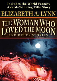 Omslagafbeelding: The Woman Who Loved the Moon 9781497602915