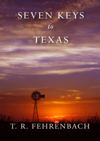 صورة الغلاف: Seven Keys to Texas 9781497603783