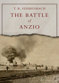 Imagen de portada: The Battle of Anzio 9781497603813