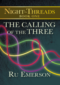 Imagen de portada: The Calling of the Three 9781497604063
