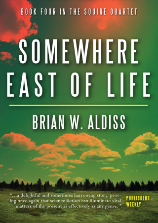 Cover image: Somewhere East of Life 9781497608474