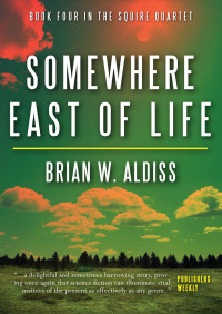 Cover image: Somewhere East of Life 9780786700745