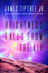 Omslagafbeelding: Brightness Falls from the Air 9781497611412