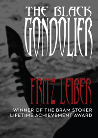 Cover image: The Black Gondolier 9781497612945