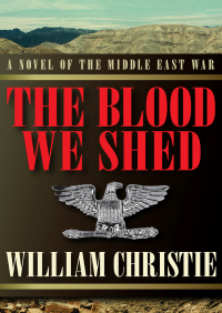 Cover image: The Blood We Shed 9781497613065