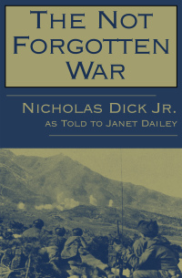 Cover image: The Not Forgotten War 9781497638792