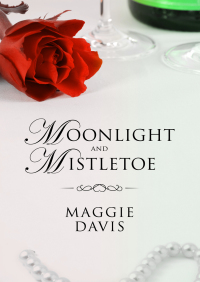 Cover image: Moonlight and Mistletoe 9781497613805