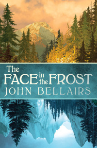 Imagen de portada: The Face in the Frost 9781497642416