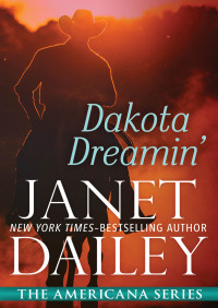 Cover image: Dakota Dreamin' 9781497639447