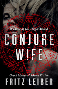 Cover image: Conjure Wife 9781497616547