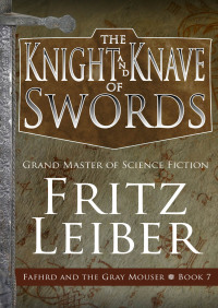 Cover image: The Knight and Knave of Swords 9781497616707