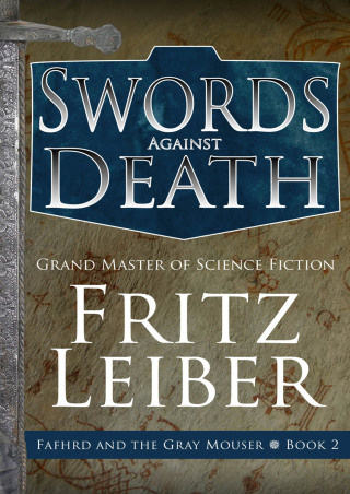 Cover image: Swords Against Death 9781497699939