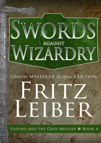 Omslagafbeelding: Swords Against Wizardry 9781504068925