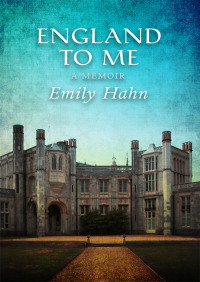 Imagen de portada: England to Me 9781497619357