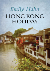Immagine di copertina: Hong Kong Holiday 9781497619388