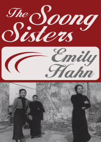 Imagen de portada: The Soong Sisters 9781497648708