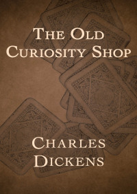 Cover image: The Old Curiosity Shop 9781497620148