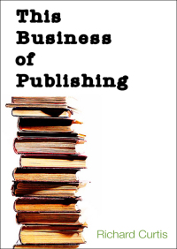 Omslagafbeelding: This Business of Publishing 9781497622203