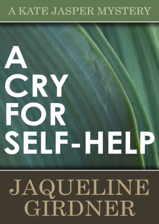 Cover image: A Cry for Self-Help 9781497624429