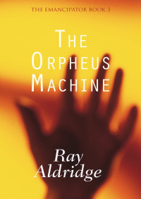 Omslagafbeelding: The Orpheus Machine 9780553291193