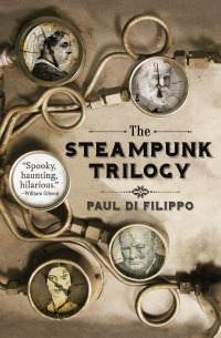 Cover image: The Steampunk Trilogy 9781497626584