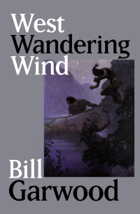 Titelbild: West Wandering Wind 9781497628427