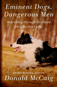 Titelbild: Eminent Dogs, Dangerous Men 9781497630253