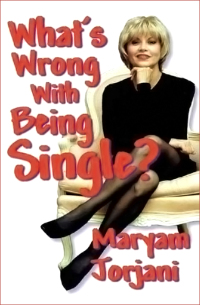 Omslagafbeelding: What's Wrong with Being Single? 9781497630857